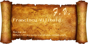 Franciscy Vilibald névjegykártya